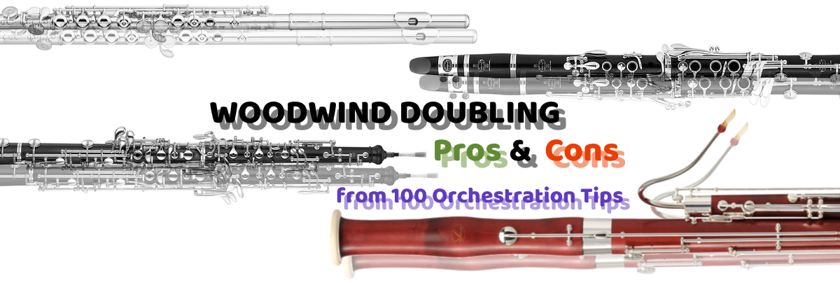 Woodwinds – Doubling Pros and Cons