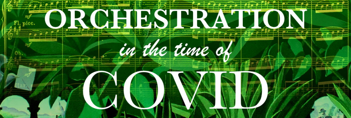 Diary of an Orchestrator: Orchestration in the Time of Covid