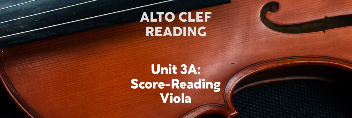 ALTO CLEF READING UNIT 3A: VIOLA